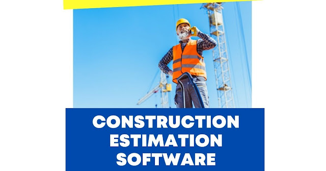 Construction Estimation softwares